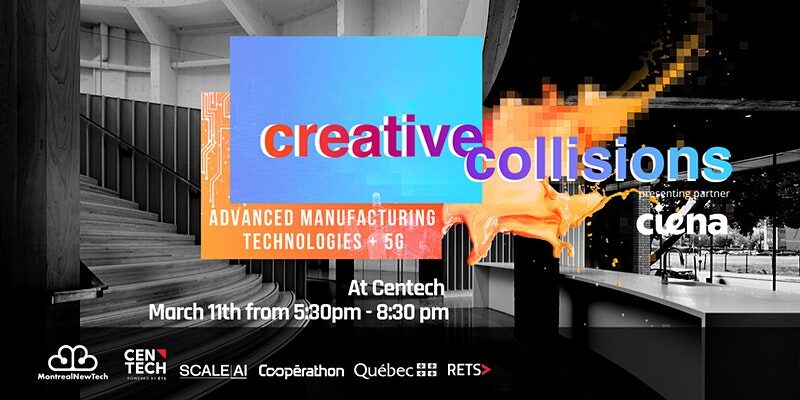Creative Collision | Robotics, IoT, AI, 5G for Advanced Manufacturing Tech